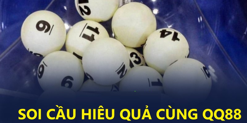 Soi cầu hiệu quả tại thuật ngữ lô đề QQ88
